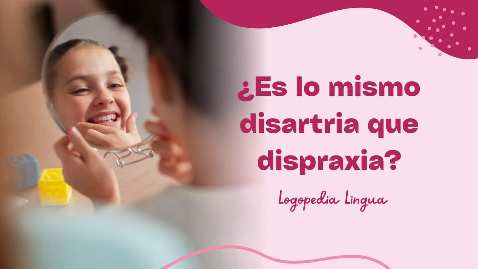 ¿Es lo mismo disartria que dispraxia?