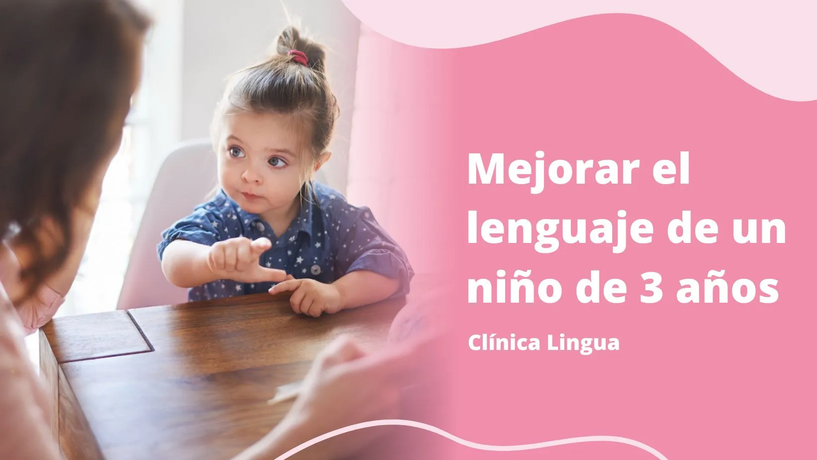mejorar el lenguaje de un niño de 3 años