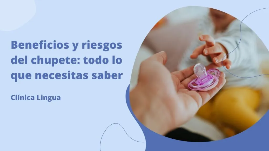 beneficios_y_riesgos_chupete